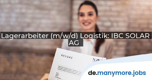Lagerarbeiter (m/w/d) Logistik: IBC SOLAR AG | manymore.jobs