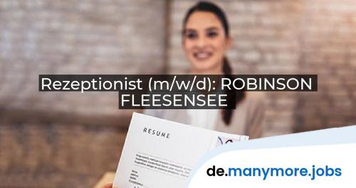 Rezeptionist (m/w/d): ROBINSON FLEESENSEE | manymore.jobs