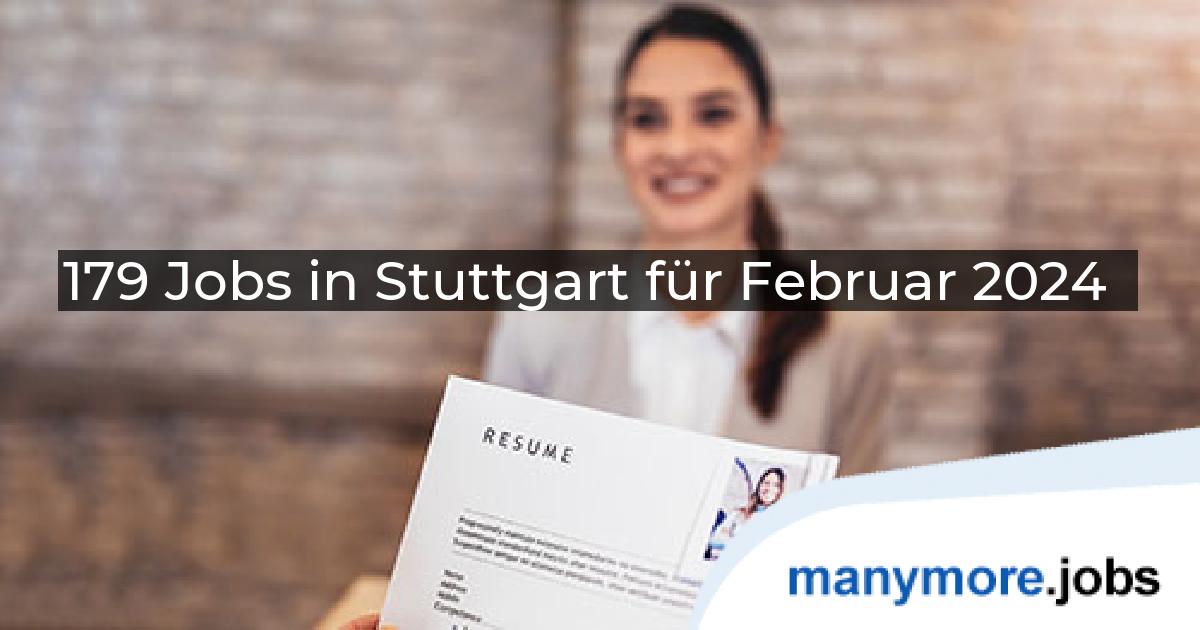 179 Jobs in Stuttgart für Februar 2024 | manymore.jobs